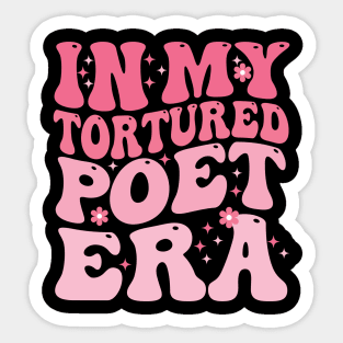 In My Tortured Poet Era Sticker